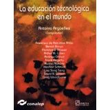 EDUCACION TECNOLOGICA EN EL MUNDO