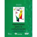 HABILIDADES PARA LA COMUNICACION (CONALEP)
