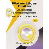 MATEMATICAS FINITAS CON APLIC.