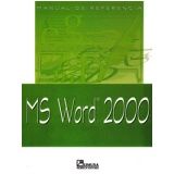 MICROSOFT WORD 2000 MANUAL DE REFERENCIA