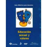 EDUCACION SEXUAL Y VALORES GUIA DIDACTICA
