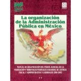 ORGANIZACION DE LA ADMINISTRACION PUBLICA EN MEXICO