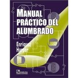 MANUAL PRACTICO DEL ALUMBRADO