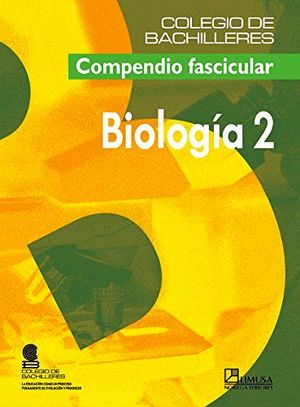 BIOLOGA 2DO. (COBACH) -COMPENDIO FASICULAR-