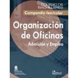 ORGANIZACIN DE OFICINAS ADMINISTRACIN Y EMPLEO (COBACH/COMPEND)