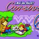 ASI DE FACIL -CURSIVA 6TO. PRIM.-