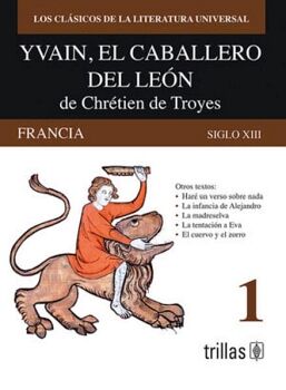 YVAIN, EL CABALLERO DEL LEN DE CHRTIEN DE TROYES