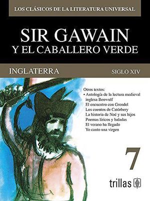 INGLATERRA. SIR GAWAIN Y EL CABALLERO VERDE