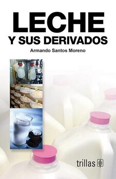 LECHE Y SUS DERIVADOS