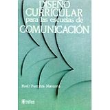 DISEO CURRICULAR PARA LAS ESCUELAS DE COMUNICACION