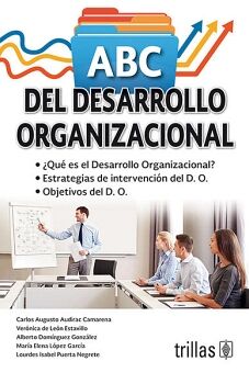 ABC DEL DESARROLLO ORGANIZACIONAL