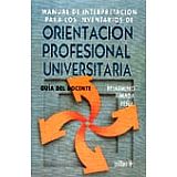 MANUAL DE ORIENTACION PROFESIONAL UNIVERSITARIA (GUIA)