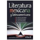 LITERATURA MEXICANA Y LATINOAMERICANA
