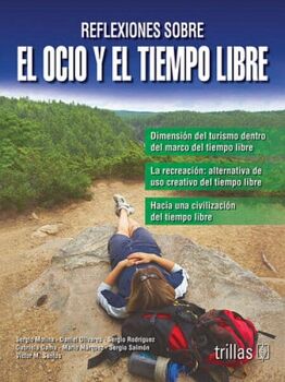 REFLEXIONES SOBRE EL OCIO Y EL TIEMPO LIBRE