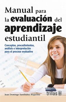 MANUAL PARA LA EVALUACI�N DEL APRENDIZAJE ESTUDIANTIL