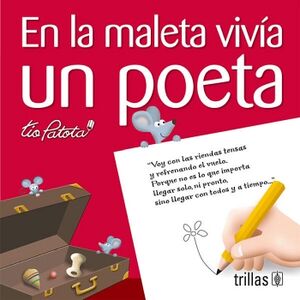 EN LA MALETA VIVA UN POETA