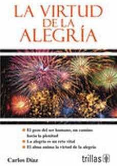 LA VIRTUD DE LA ALEGRA