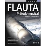 FLAUTA. MTODO MUSICAL        6ED.