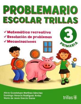 PROBLEMARIO ESCOLAR TRILLAS (3 PRIMARIA)
