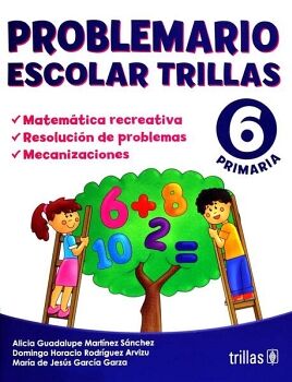 PROBLEMARIO ESCOLAR TRILLAS (6 PRIMARIA)