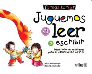 JUGUEMOS A LEER Y ESCRIBIR (SCRIPT) 5ED. NVA. PRES.