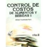 CONTROL DE COSTOS DE ALIMENTOS Y BEBIDAS 1