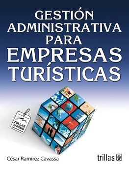 GESTION ADMINISTRATIVA PARA EMPRESAS TURISTICAS 3ED.