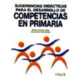 SUGERENCIAS DIDCTICAS PARA EL DESARROLLO DE COMPETENCIAS EN PRIMARIA