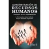 ADMINISTRACION DE RECURSOS HUMANOS 6ED. -P/ALTO DESEMPEO-