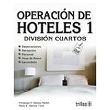 OPERACION DE HOTELES 1: DIVISION CUARTOS RESERVACIONES, REC