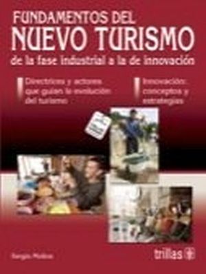 FUNDAMENTOS DEL NUEVO TURISMO DE LA FASE NDUSTRIAL A LA DE