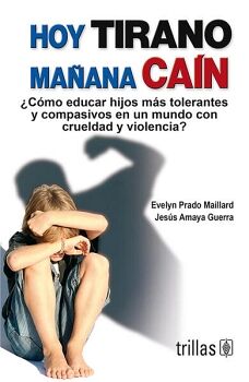 HOY TIRANO, MAANA CAN