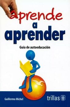 APRENDE A APRENDER 14ED. -GUA DE AUTOEDUCACIN-