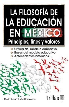 LA FILOSOFA DE LA EDUCACIN EN MXICO