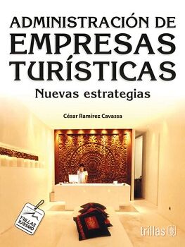 ADMINISTRACIN DE EMPRESAS TURSTICAS -NUEVAS ESTRATEGIAS- 2ED.