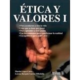 ETICA Y VALORES 1