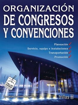 ORGANIZACIN DE CONGRESOS Y CONVENCIONES 2ED.