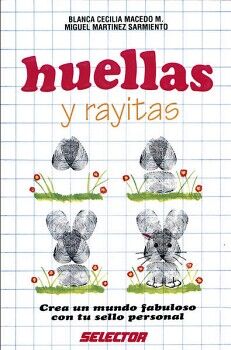 HUELLAS Y RAYITAS