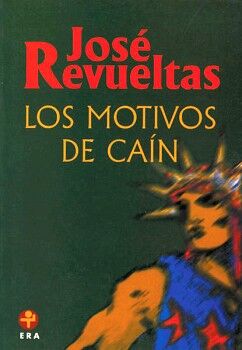 LOS MOTIVOS DE CA�N