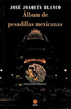 LBUM DE PESADILLAS MEXICANAS