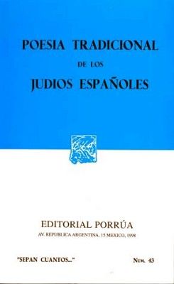 043 POESA TRADICIONAL DE LOS JUDOS ESPAOLES (COL.SEPAN)