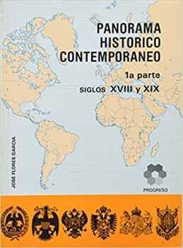 PANORAMA HISTORICO CONTEMPORANEO 1RA. PARTE