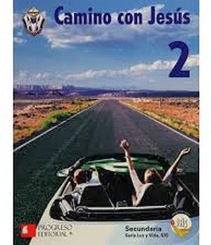 CAMINO CON JESUS 2DO. SEC. (SIERVAS DE JESUS SACRAMENTADO)