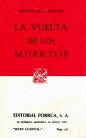 507 VUELTA DE LOS MUERTOS, LA