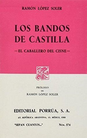 574 LOS BANDOS DE CASTILLA