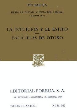 582 LA INTUICION Y EL ESTILO, BAGATELAS DE OTOO