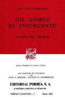 604 GIL GOMEZ EL INSURGENTE