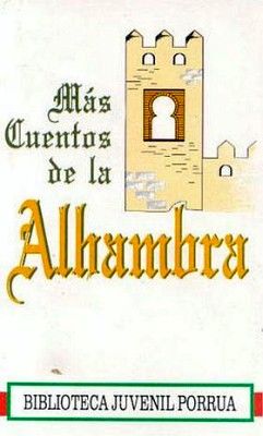 MAS CUENTOS DE LA ALHAMBRA