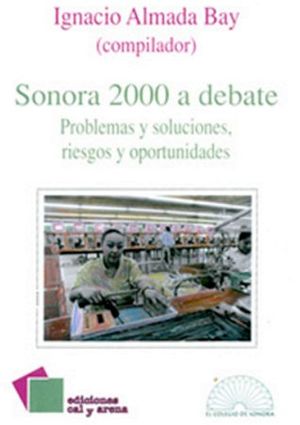SONORA 2000 A DEBATE
