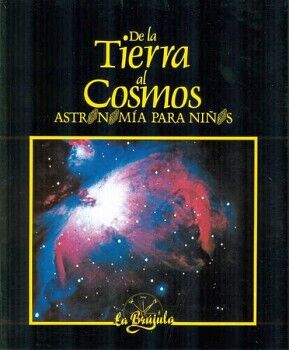 DE LA TIERRA AL COSMOS